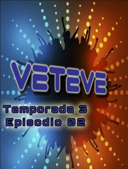 VTV | T: 3 | E:2